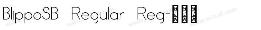 BlippoSB Regular Reg字体转换